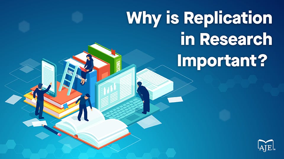 Why is replication in research important aje